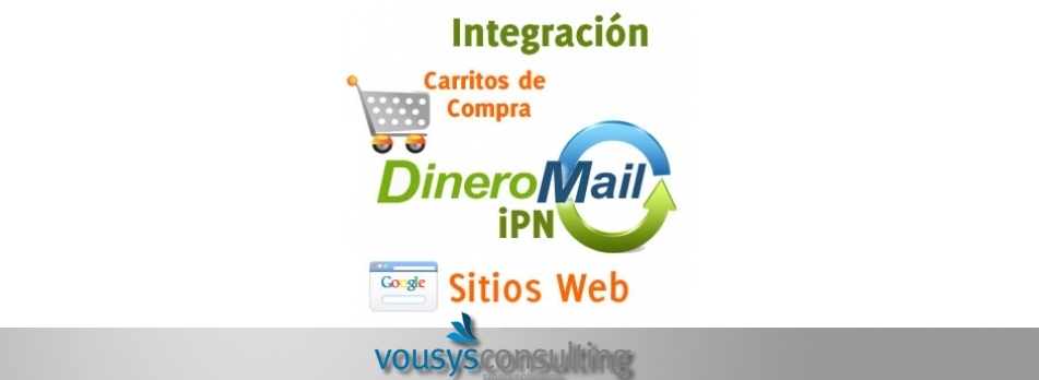 VOUSYS: Software development: IPN DineroMail Integration