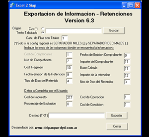 Desarrollo de software: MIGRADOR DE EXCEL A SIAP PARA MODULO DE RETENCIONES V6.3 - VOUSYS